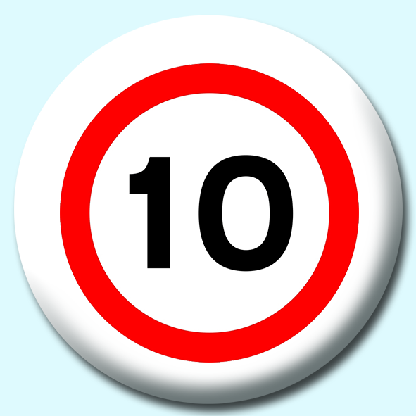 10Mph Button Badge