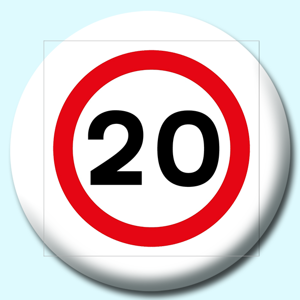 20Mph Button Badge