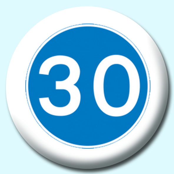 30 Button Badge