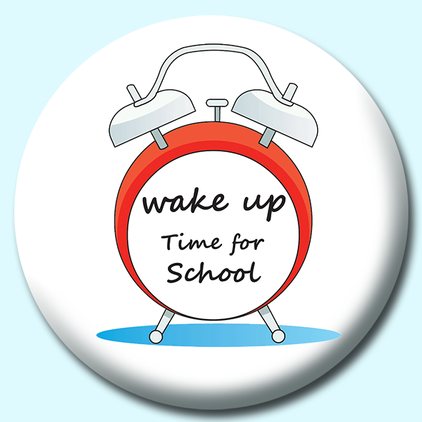 School Alarm Clock Button Badge