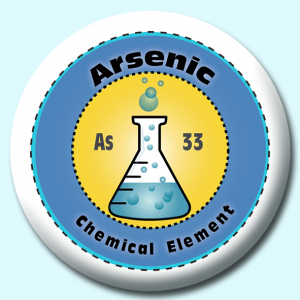 Personalised Badge: 38mm Arsenic Button Badge. Create your own custom badge - complete the form and we will create your personalised button badge for you.