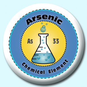 Personalised Badge: 58mm Arsenic Button Badge. Create your own custom badge - complete the form and we will create your personalised button badge for you.