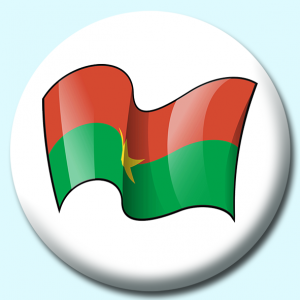 Personalised Badge: 25mm Burkina Faso Button Badge. Create your own custom badge - complete the form and we will create your personalised button badge for you.