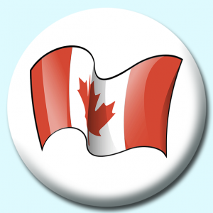 Personalised Badge: 25mm Canada Button Badge. Create your own custom badge - complete the form and we will create your personalised button badge for you.