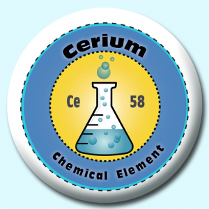 Personalised Badge: 38mm Cerium Button Badge. Create your own custom badge - complete the form and we will create your personalised button badge for you.