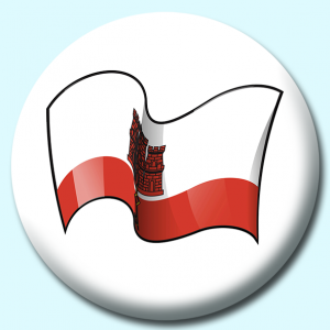 Personalised Badge: 25mm Gibraltar Button Badge. Create your own custom badge - complete the form and we will create your personalised button badge for you.