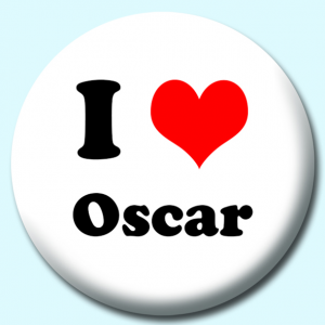 Personalised Badge: 38mm I Heart Oscar Button Badge. Create your own custom badge - complete the form and we will create your personalised button badge for you.
