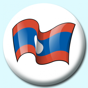 Personalised Badge: 25mm Laos Button Badge. Create your own custom badge - complete the form and we will create your personalised button badge for you.