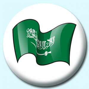 Personalised Badge: 75mm Saudi Arabia Button Badge. Create your own custom badge - complete the form and we will create your personalised button badge for you.