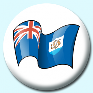 Personalised Badge: 25mm Anguilla Button Badge. Create your own custom badge - complete the form and we will create your personalised button badge for you.