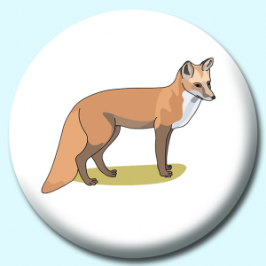 Personalised Badge: 58mm Animal Fox Button Badge. Create your own custom badge - complete the form and we will create your personalised button badge for you.