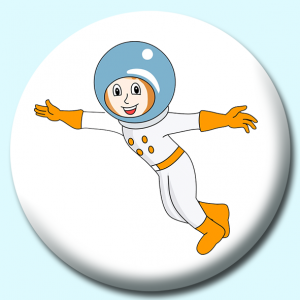 Personalised Badge: 25mm Astronaut Girl Button Badge. Create your own custom badge - complete the form and we will create your personalised button badge for you.