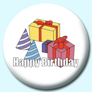Personalised Badge: 38mm Birthday Gifts Hats Button Badge. Create your own custom badge - complete the form and we will create your personalised button badge for you.