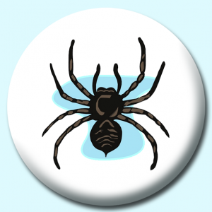 Personalised Badge: 38mm Black Spider Button Badge. Create your own custom badge - complete the form and we will create your personalised button badge for you.