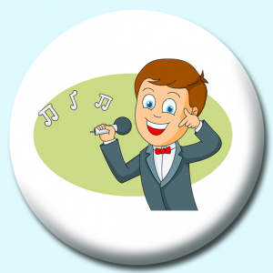 Personalised Badge: 75mm Boy Enjoying Singing Music Button Badge. Create your own custom badge - complete the form and we will create your personalised button badge for you.