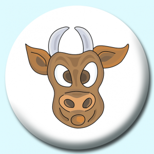 Personalised Badge: 38mm Bull Button Badge. Create your own custom badge - complete the form and we will create your personalised button badge for you.