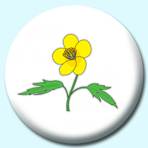 Personalised Badge: 38mm Buttercup Flower Button Badge. Create your own custom badge - complete the form and we will create your personalised button badge for you.