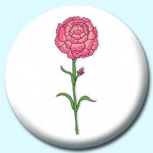 Personalised Badge: 38mm Carnation Flower Button Badge. Create your own custom badge - complete the form and we will create your personalised button badge for you.