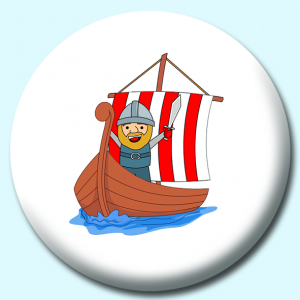 Personalised Badge: 58mm Cartoon Style Viking Standing On A Ship Button Badge. Create your own custom badge - complete the form and we will create your personalised button badge for you.