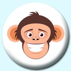 Personalised Badge: 38mm Chimpanzee Face Smiling Expression Button Badge. Create your own custom badge - complete the form and we will create your personalised button badge for you.