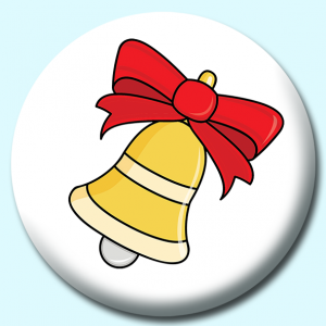 Personalised Badge: 25mm Christmas Gold Bell Button Badge. Create your own custom badge - complete the form and we will create your personalised button badge for you.