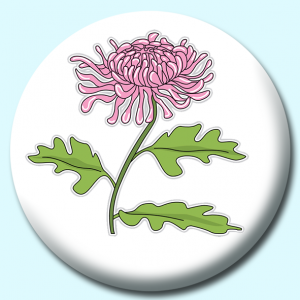 Personalised Badge: 38mm Chrysanthemum Flower Button Badge. Create your own custom badge - complete the form and we will create your personalised button badge for you.