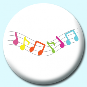 Personalised Badge: 38mm Coloured Musical Notes Button Badge. Create your own custom badge - complete the form and we will create your personalised button badge for you.