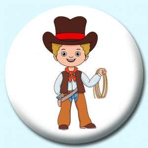 Personalised Badge: 75mm Cowboy Button Badge. Create your own custom badge - complete the form and we will create your personalised button badge for you.