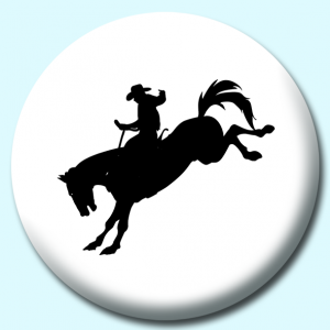 Personalised Badge: 25mm Cowboy Rodeo Silhouette Button Badge. Create your own custom badge - complete the form and we will create your personalised button badge for you.