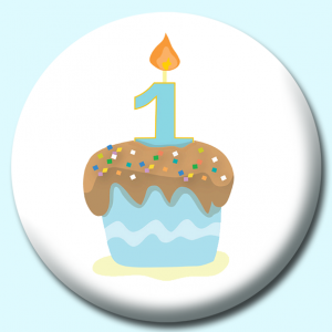 Personalised Badge: 58mm Cupcake With One Candle Blue Copy Button Badge. Create your own custom badge - complete the form and we will create your personalised button badge for you.