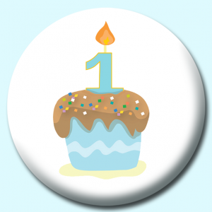Personalised Badge: 75mm Cupcake With One Candle Blue Copy Button Badge. Create your own custom badge - complete the form and we will create your personalised button badge for you.
