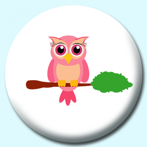 Personalised Badge: 38mm Cute Cartoon Little Owl Bird Sitting On Branch Animal Button Badge. Create your own custom badge - complete the form and we will create your personalised button badge for you.