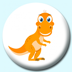 Personalised Badge: 25mm Cute Dinosaur Button Badge. Create your own custom badge - complete the form and we will create your personalised button badge for you.