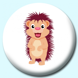 Personalised Badge: 38mm Cute Standing Hedgehog Button Badge. Create your own custom badge - complete the form and we will create your personalised button badge for you.