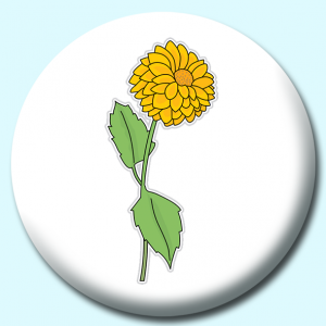 Personalised Badge: 38mm Dahlia Button Badge. Create your own custom badge - complete the form and we will create your personalised button badge for you.