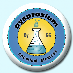 Personalised Badge: 38mm Dysprosium Button Badge. Create your own custom badge - complete the form and we will create your personalised button badge for you.