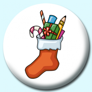 Personalised Badge: 58mm Filled Stocking Button Badge. Create your own custom badge - complete the form and we will create your personalised button badge for you.