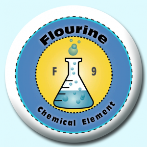 Personalised Badge: 58mm Flourine Button Badge. Create your own custom badge - complete the form and we will create your personalised button badge for you.