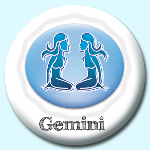 Personalised Badge: 38mm Gemini Button Badge. Create your own custom badge - complete the form and we will create your personalised button badge for you.