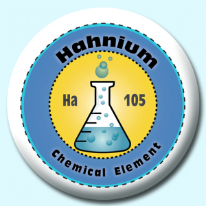 Personalised Badge: 38mm Hafnium Button Badge. Create your own custom badge - complete the form and we will create your personalised button badge for you.
