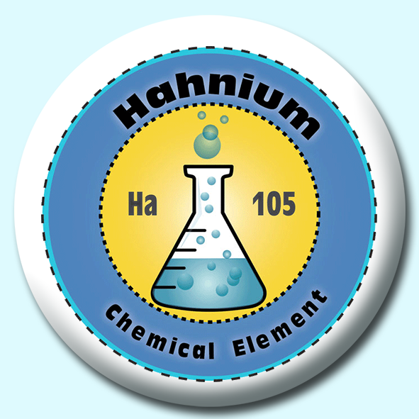 Personalised Badge: 75mm Hafnium Button Badge. Create your own custom badge - complete the form and we will create your personalised button badge for you.