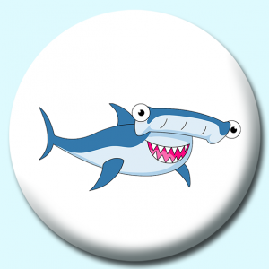 Personalised Badge: 38mm Hammer Head Shark Button Badge. Create your own custom badge - complete the form and we will create your personalised button badge for you.