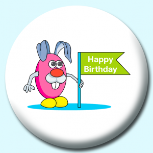 Personalised Badge: 38mm Happy Birthday Character Button Badge. Create your own custom badge - complete the form and we will create your personalised button badge for you.
