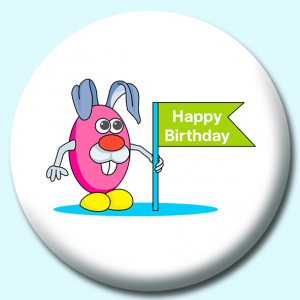 Personalised Badge: 58mm Happy Birthday Character Button Badge. Create your own custom badge - complete the form and we will create your personalised button badge for you.