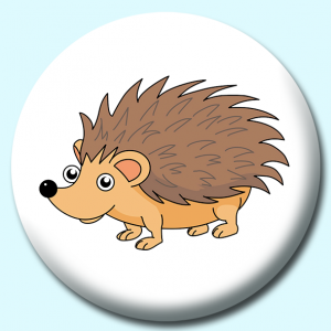 Personalised Badge: 38mm Hedgehog Cartoon Button Badge. Create your own custom badge - complete the form and we will create your personalised button badge for you.