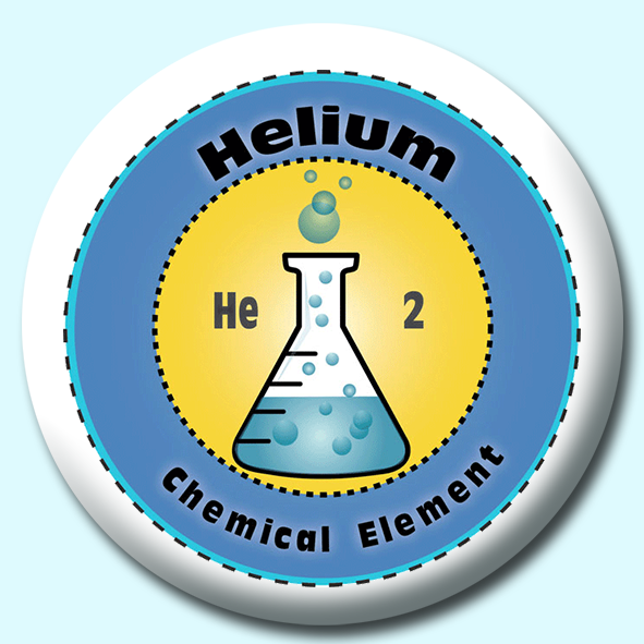 Personalised Badge: 75mm Helium Button Badge. Create your own custom badge - complete the form and we will create your personalised button badge for you.