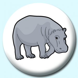 Personalised Badge: 38mm Hippopotami Button Badge. Create your own custom badge - complete the form and we will create your personalised button badge for you.