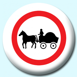 Personalised Badge: 58mm Horse And Cart Button Badge. Create your own custom badge - complete the form and we will create your personalised button badge for you.