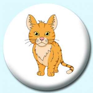 Personalised Badge: 38mm Kitten Big Whiskers Sitting Button Badge. Create your own custom badge - complete the form and we will create your personalised button badge for you.