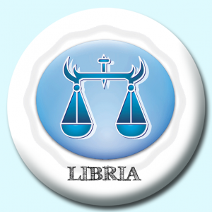 Personalised Badge: 38mm Libra Button Badge. Create your own custom badge - complete the form and we will create your personalised button badge for you.